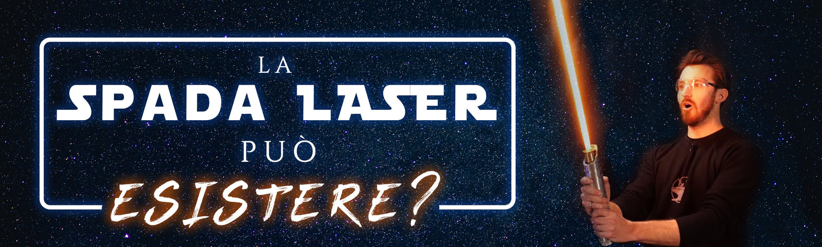 Possiamo Creare una Vera Spada Laser di Star Wars
