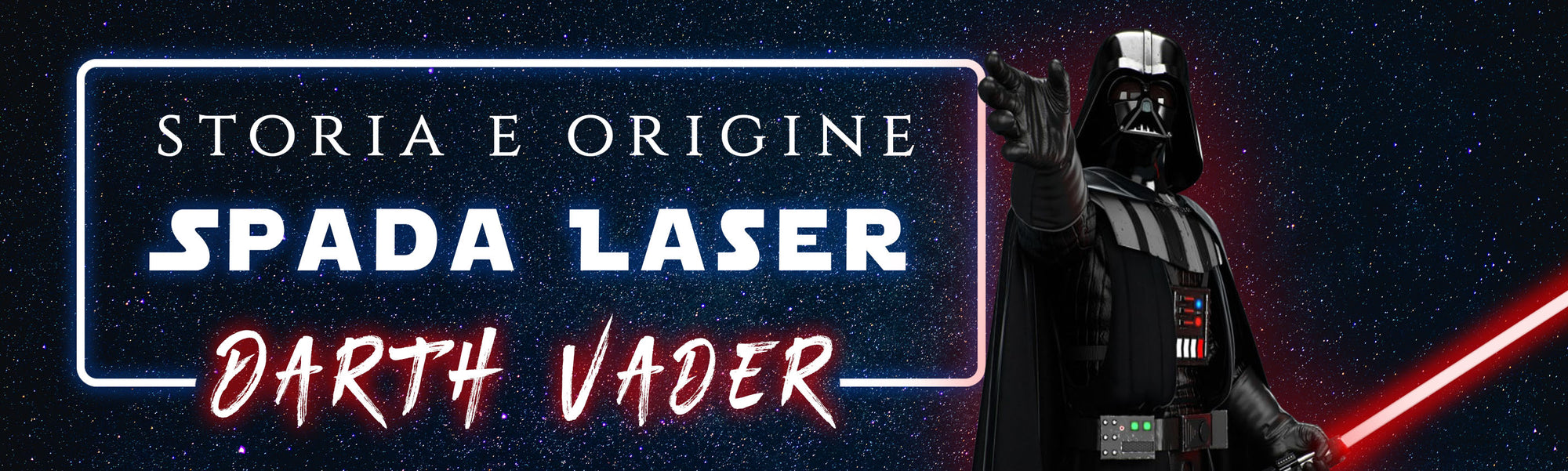 Spada Laser di Darth Vader